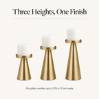 Three heights, one finish: fits pillar candles up to 2.75 in (7 cm) wide