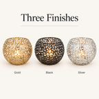 Glow Sphere candle holder finishes: Gold, Black and Silver